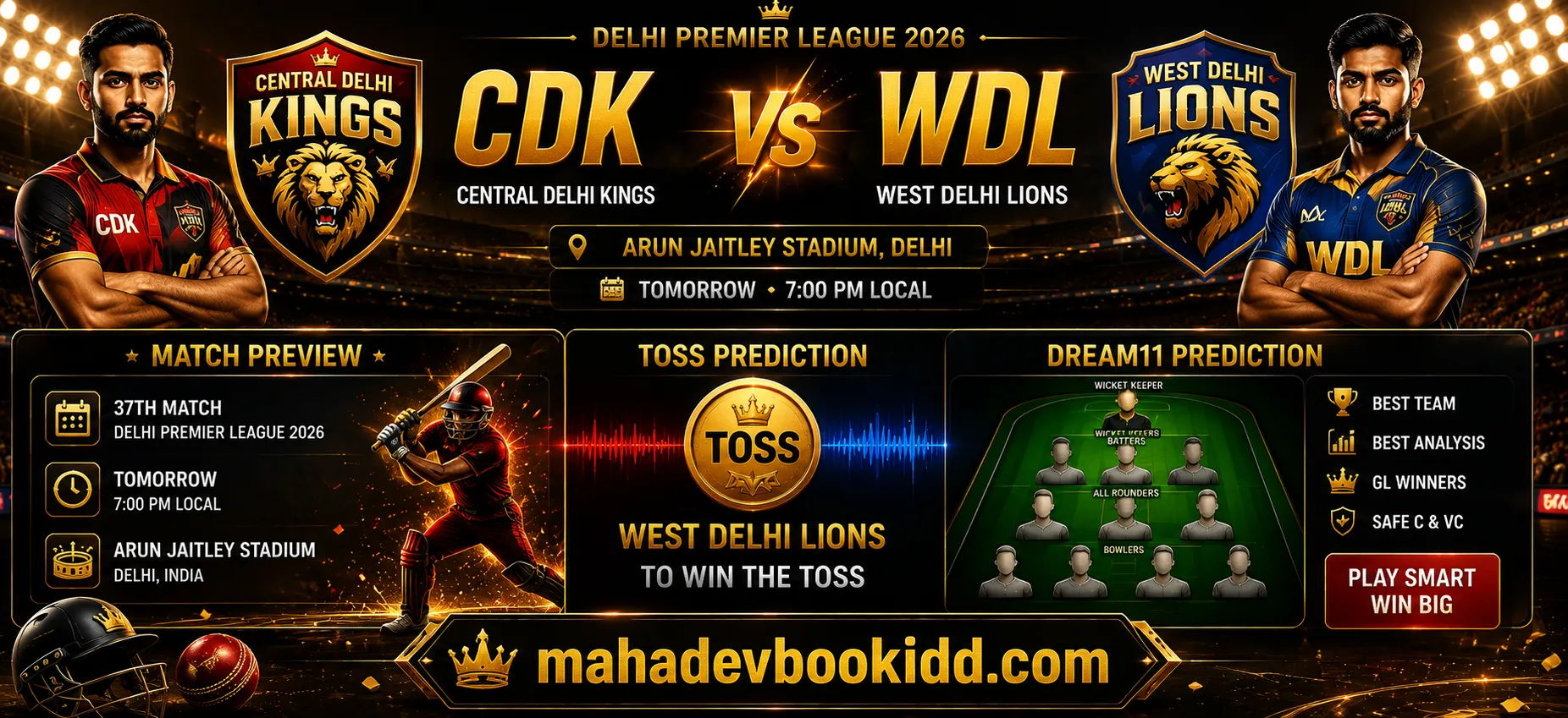 CDK vs WDL 37th Match prediction Delhi Premier League 2026