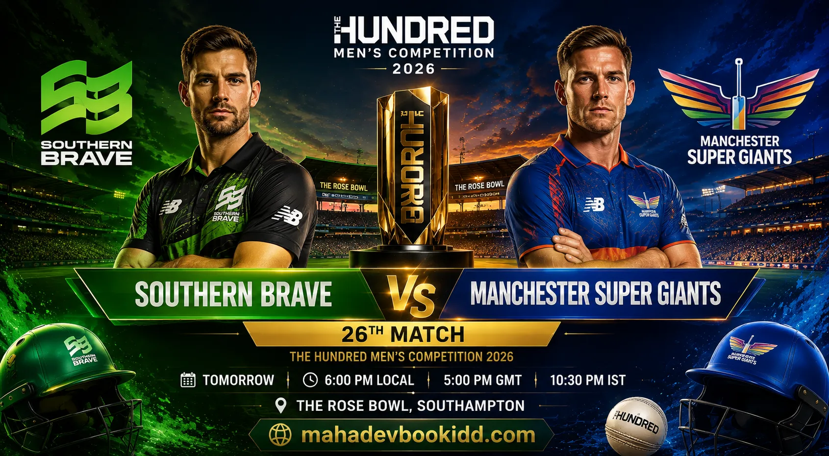Southern Brave vs Manchester Super Giants 26th Match The Hundred 2026