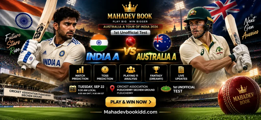 India A vs Australia A 1st unofficial Test prediction