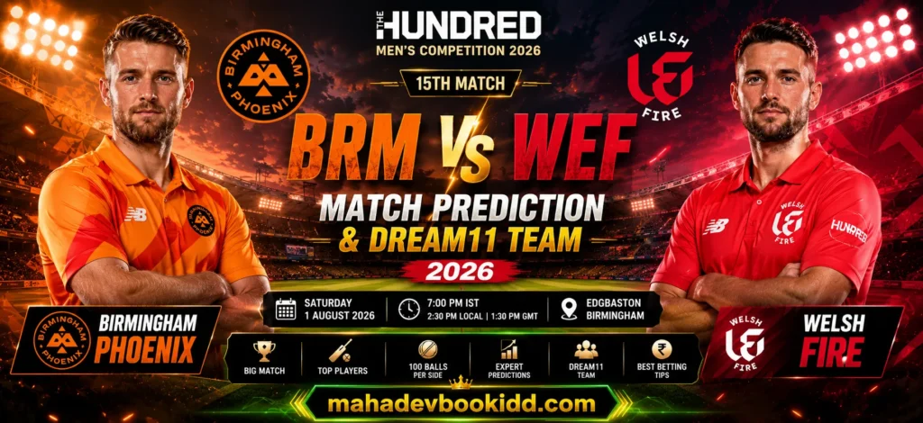 BRM vs WEF 15th Match 2026