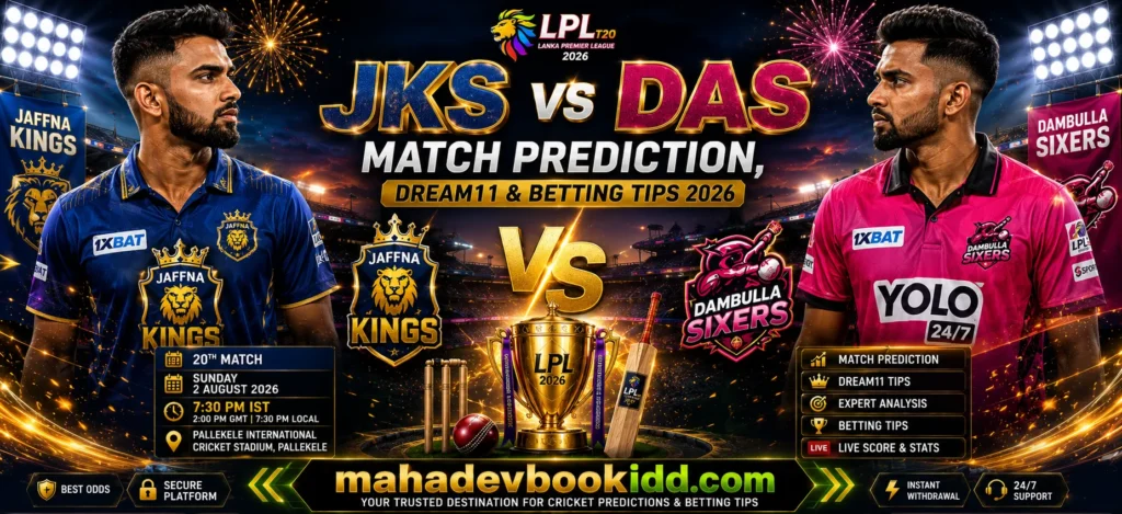 JKS vs DAS 20th Match 2026