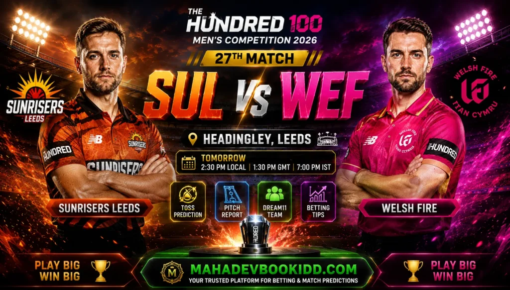 SUL vs WEF 27th Match 2026