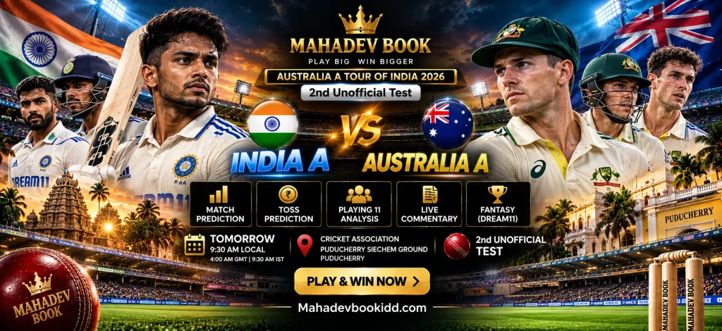 India A vs Australia A 2nd unofficial Test prediction